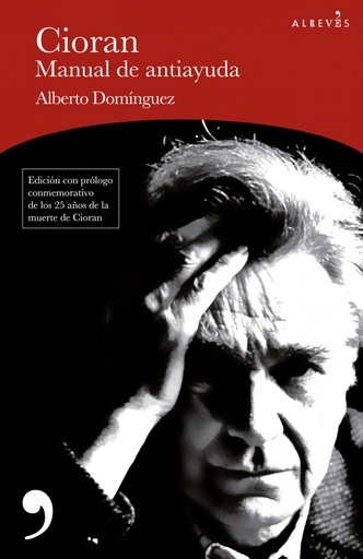 [9788417847678] Cioran, manual de antiayuda