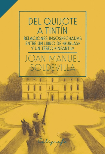 [9788412078282] Del Quijote a Tintín