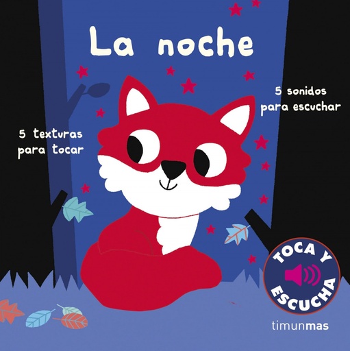[9788408223436] La noche. Toca y escucha