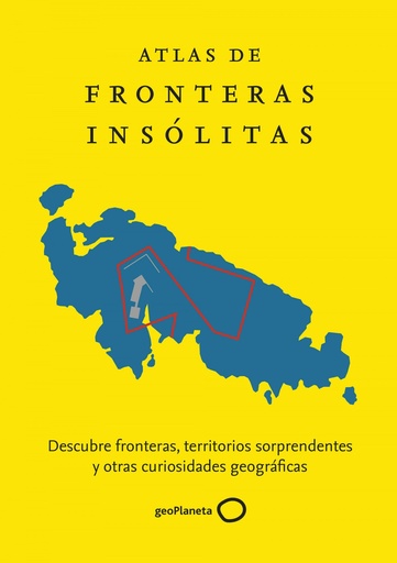 [9788408229865] Atlas de fronteras insólitas
