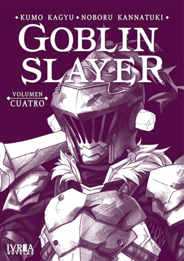 [9788418450648] Goblin Slayer Novela vol 04