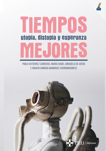 [9788417385323] Tiempos mejores.