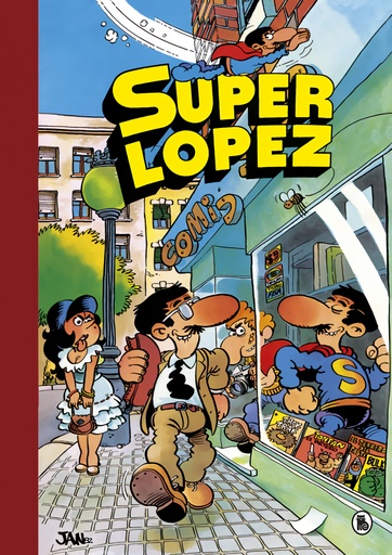 [9788402422422] Aventuras de Superlópez # El Supergrupo # ¡Todos contra uno, uno contra todos! # Los alienígenas # y otras aventuras (Súper Humor Superlópez 1)