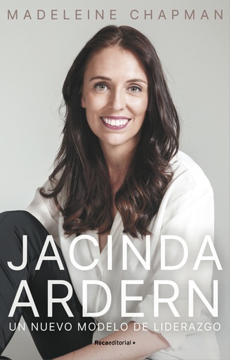 [9788418417894] Jacinda Ardern. Un nuevo módelo de liderazgo