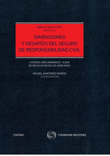 [9788413461526] DIMENSIONES Y DESAFIOS DEL SEGURO RESPONSABILIDAD CIVIL DUO