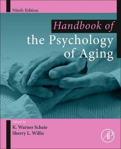 [9780128160947] Handbook of the psychology of aging