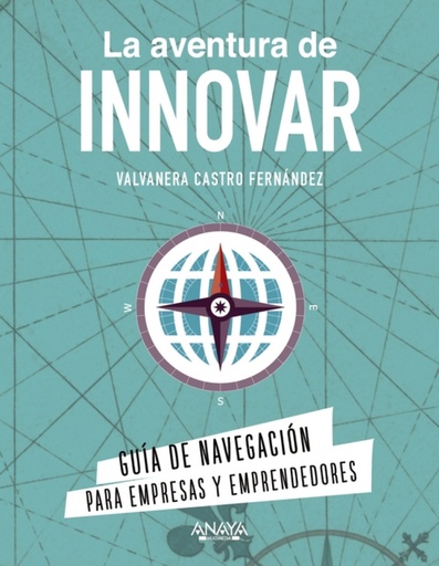 [9788441544161] La aventura de innovar