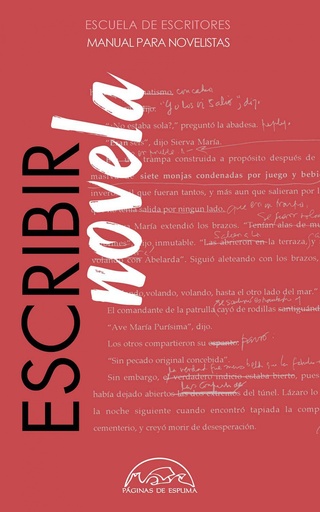 [9788483932971] Escribir novela. Manual para novelistas
