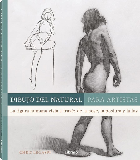 [9789463595582] DIBUJO DEL NATURAL PARA ARTISTAS