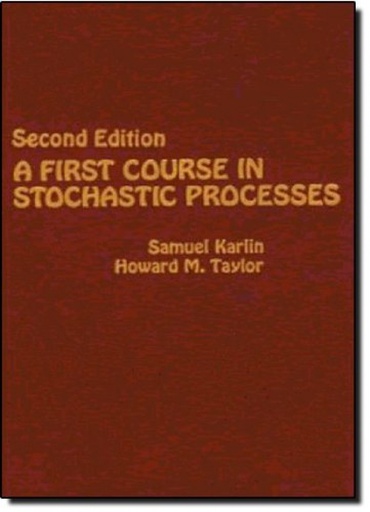 [9780123985521] A FIRST COURSE IN STOCHASTIC PROCESSES