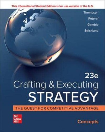 [9781264370597] Crafting and executing strategy: concepts