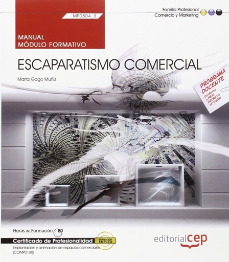 [9788468156934] Manual. Escaparatismo comercial (MF0504_3). Certificados de profesionalidad. Imp