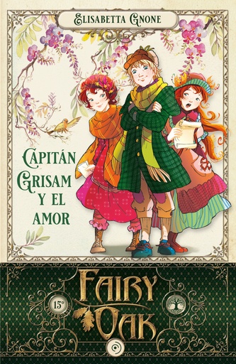 [9788418538964] Fairy Oak 4. Capitán Grisam y el amor