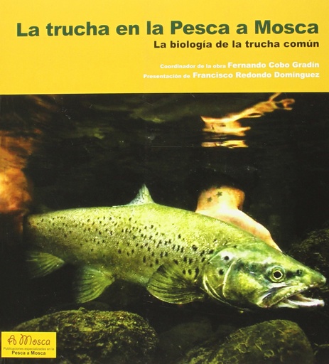 [9788494284748] La trucha en la pesca a mosca