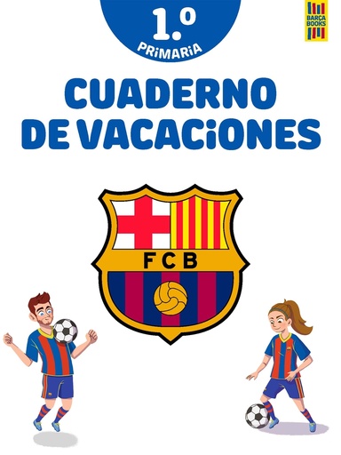 [9788408253815] Barça. Cuaderno de vacaciones. 1º de primaria