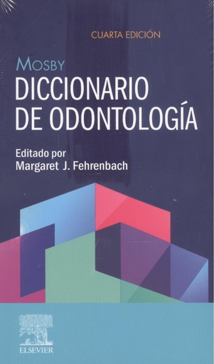 [9788413820224] MOSBY DICCIONARIO DE ODONTOLOGIA 4ª ED