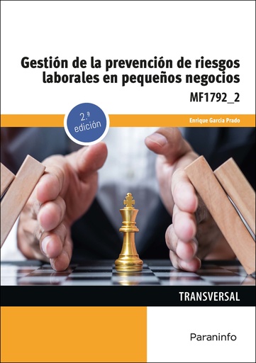 [9788428345170] Gestión de la prevención de riesgos laborales en pequeños negocios