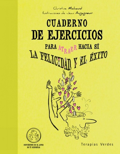 [9788415612001] Cuaderno de ejercicios. Atraer la felicidad y el éxito