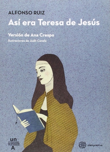 [9788479932831] Así era Teresa de Jesús