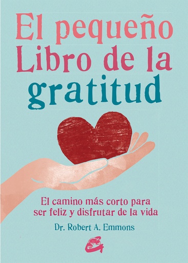 [9788484456155] El pequeño libro de la gratitud