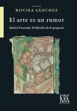 [9788483677599] EL ARTE ES UN RUMOR