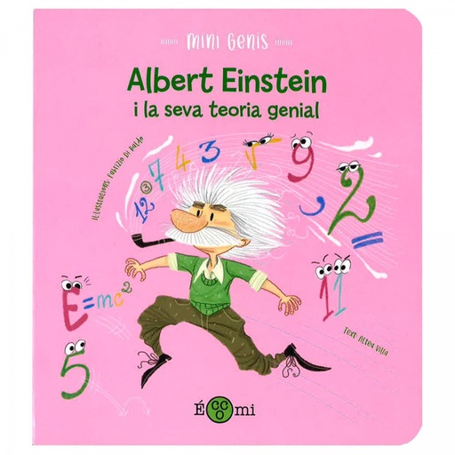 [9788419262110] Albert Einstein i la seva teoria genial