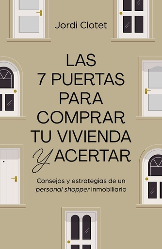 [9788498755558] Las 7 puertas para comprar tu vivienda y acertar