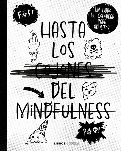 [9788448033842] Hasta los c*jones del mindfulness