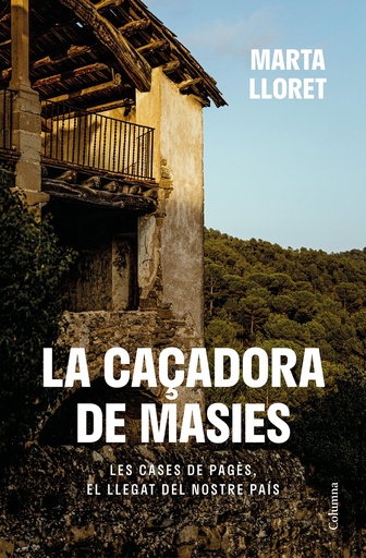 [9788466430111] La caçadora de masies