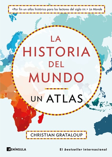 [9788411001540] La historia del mundo. Un atlas