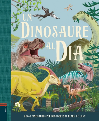 [9788447949267] Un dinosaure al dia