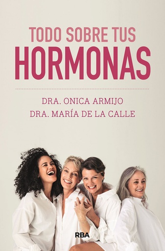 [9788491879657] TODO SOBRE TUS HORMONAS