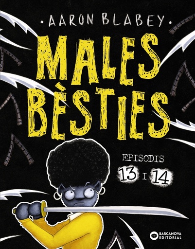 [9788448959760] Males bèsties. Episodis 13 i 14