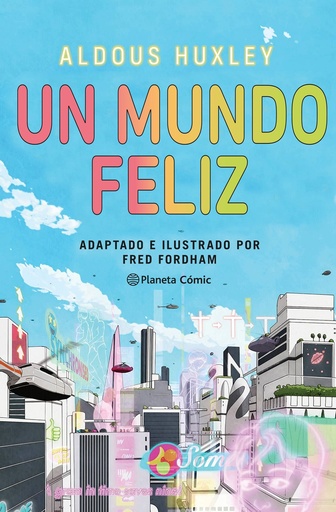 [9788411404266] Un mundo feliz (novela gráfica)