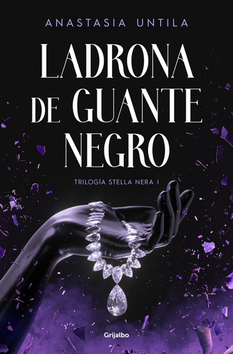 [9788425364952] Ladrona de guante negro (Trilogía Stella Nera 1)