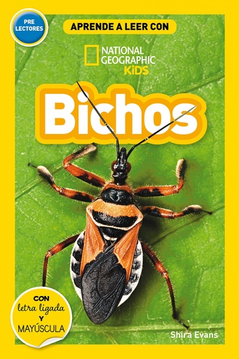 [9788482988474] BICHOS (APRENDE A LEER CON NATIONAL GEOGRAPHIC)