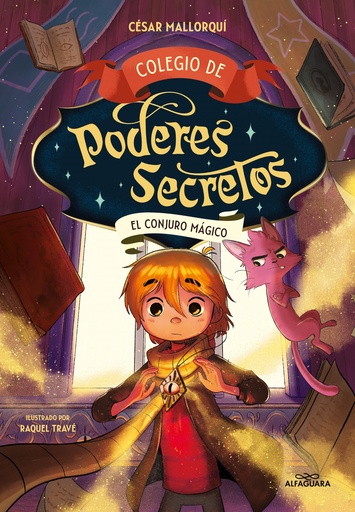 [9788419191984] Colegio de poderes secretos 2 - El conjuro mágico