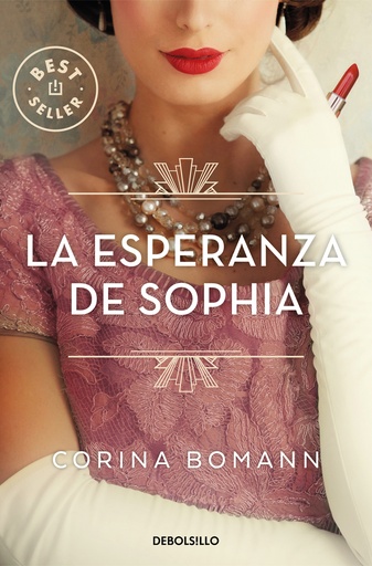 [9788466370646] La esperanza de Sophia (Los colores de la belleza 1)