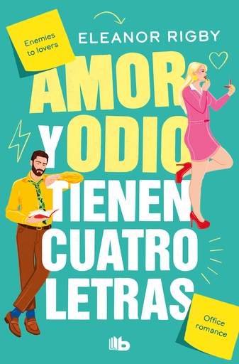 [9788413146621] Amor y odio tienen cuatro letras