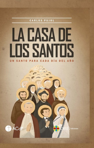 [9788419111364] La casa de los santos. Un santo para cada día del año