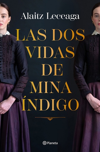 [9788408271734] LAS DOS VIDAS DE MINA INDIGO