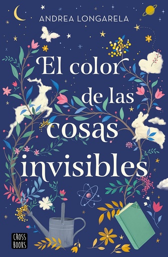 [9788408271949] EL COLOR DE LAS COSAS INVISIBLES
