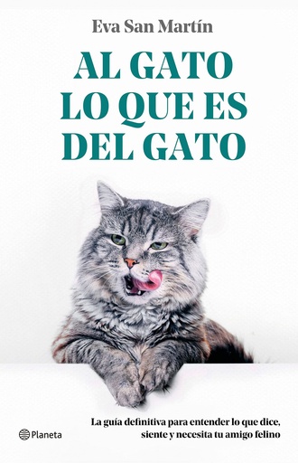 [9788408271741] Al gato lo que es del gato