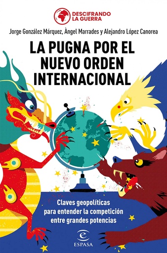 [9788467069754] LA PUGNA POR EL NUEVO ORDEN INTERNACIONAL