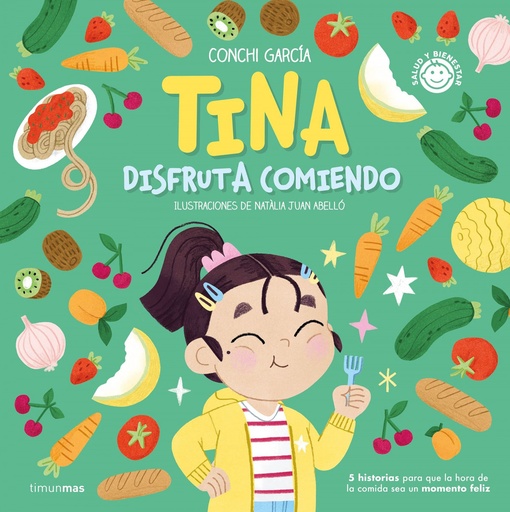 [9788408270560] TINA DISFRUTA COMIENDO