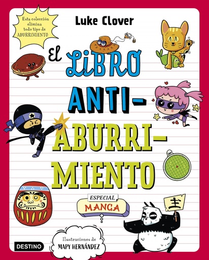 [9788408271871] EL LIBRO ANTIABURRIMIENTO. ESPECIAL MANGA