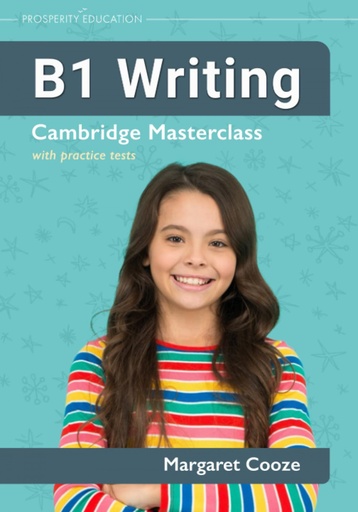 [9781913825799] B1 Writing: Cambridge Masterclass with practice tests 2023