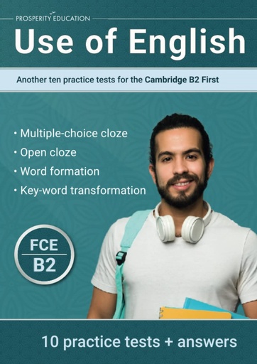 [9781915654052] Use of English. Another ten practice tests for the Cambridge B2 First