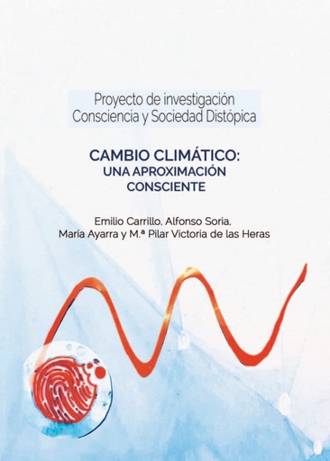 [9788412282696] Cambio climático: una aproximación consciente