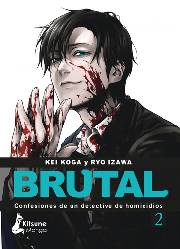 [9788418524622] ¡Brutal! Confesiones de un detective de homicidios 2